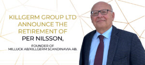 Killgerm Group Ltd Announce the Retirement of Per Nilsson, founder of Milluck AB/Killgerm Scandinavia AB